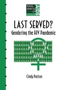 Last Served? - Cindy Patton