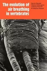 The Evolution of Air Breathing in Vertebrates - Randall David J.