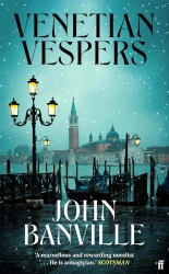 Venetian Vespers - John Banville