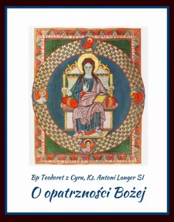 eBook O opatrzności Bożej - Bp Teodoret Z Cyru epub mobi