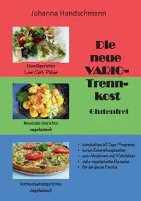 Die neue VARIO-Trennkost glutenfrei - Johanna Handschmann