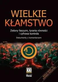 Wielkie kłamstwo - R. Przekora, M.A. Zamorski