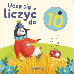 Uczę się liczyć do 10. Pojazdy - praca zbiorowa