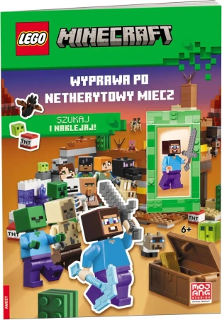 Lego Minecraft. Wyprawa po netherytowy miecz - praca zbiorowa