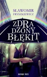 eBook Zdradzony błękit - Sławomir Fryszkiewicz epub mobi