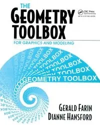 The Geometry Toolbox for Graphics and Modeling - Gerald Farin