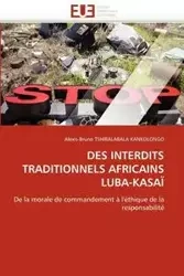 Des interdits traditionnels africains luba-kasaï - TSHIBALABALA KANKOLONGO-A