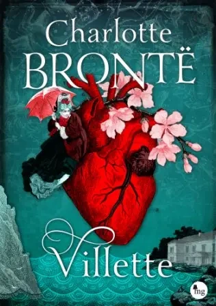 Villette - Charlotte Bronte