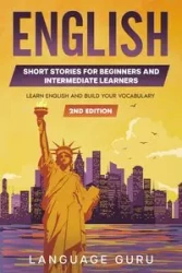 English Short Stories for Beginners and Intermediate Learners - Guru Language