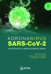 Koronawirus SARS-CoV-2 - Tomasz Dzieciątkowski, Krzysztof J. Filipiak