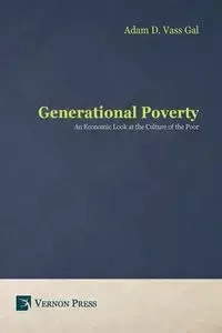 Generational Poverty - Adam Vass