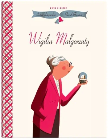 Wigilia Małgorzaty - India Desjardins, Pascal Blanchet