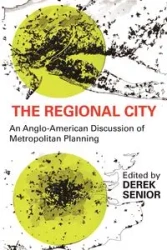 The Regional City - Derek Senior