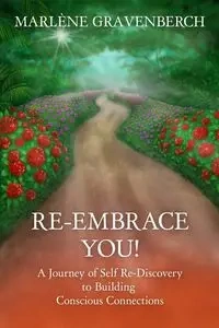 Re-Embrace You! - Gravenberch Marléne