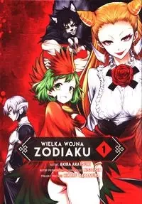 Wielka Wojna Zodiaku #01 - Akatsuki Akira