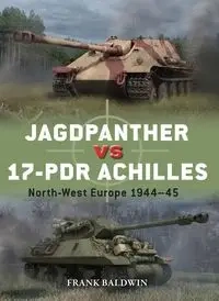 Duel 143 Jagdpanther vs 17-pdr Achilles - Frank Baldwin