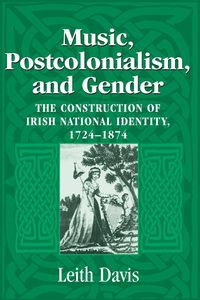 Music, Postcolonialism, and Gender - Davis Leith