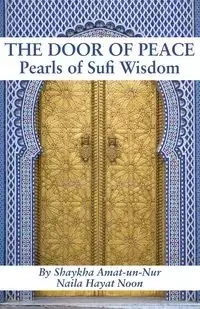 The Door of Peace - Noon Naila Hayat