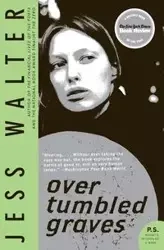 Over Tumbled Graves - Walter Jess