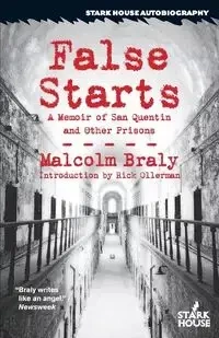 False Starts - Malcolm Braly