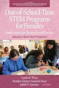 Out-of-School-Time STEM Programs for Females - Wiest Lynda R.