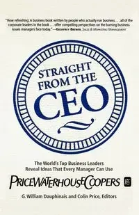 Straight from the CEO - William Dauphinais G.