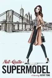 Not-Quite-Supermodel - Kathy Tong