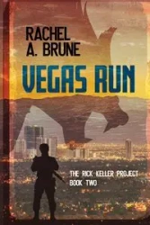 Vegas Run - Rachel A. Brune