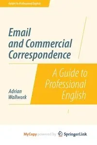 Email and Commercial Correspondence - Adrian Wallwork