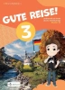 Gute Reise! 3 podręcznik - praca zbiorowa