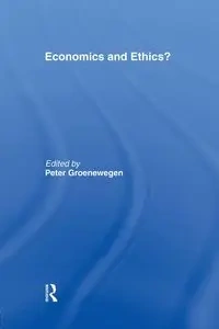 Economics and Ethics? - Groenewegen Peter