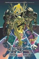 Avengers T.3 Preludium nieskończoności - Jonathan Hickman, Nick Spencer