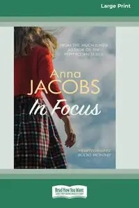 In Focus [Standard Large Print] - Anna Jacobs