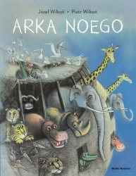 Arka Noego - Piotr Wilkoń, Józef Wilkoń