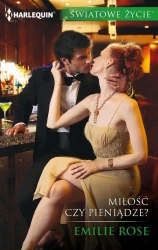 eBook Miłość czy pieniądze? - Emilie Rose epub mobi