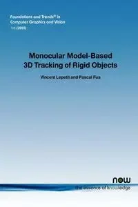 Monocular Model-Based 3D Tracking of Rigid Objects - Vincent Lepetit