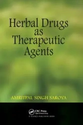 Herbal Drugs as Therapeutic Agents - Singh Amritpal