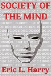 Society of the Mind - L. Harry Eric