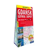See you! in... Gdańsk, Gdynia.. 1:26 000 w.2025 - praca zbiorowa