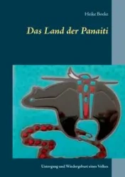Das Land der Panaiti - Heike Boeke