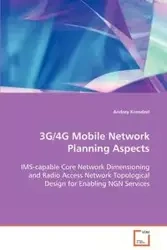 3G/4G Mobile Network Planning Aspects - Krendzel Andrey