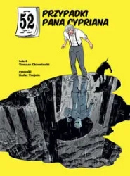 52 przypadki Pana Cypriana - Tomasz Chlewiński, Rafał Trejnis