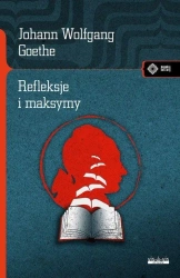 Refleksje i maksymy - Johann Wolfgang Goethe