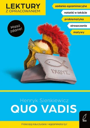Quo vadis. Lektury z opracowaniem - Henryk Sienkiewicz