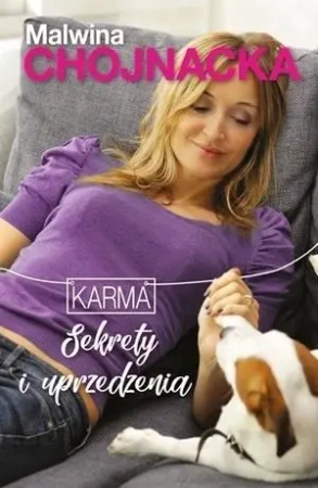 Karma. Sekrety i uprzedzenia - Malwina Chojnacka