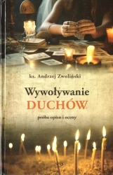 Wywoływanie duchów - Andrzej Zwoliński