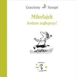 Mikołajek. Jestem najlepszy! w.2023 - Rene Goscinny, Jean-Jacques Sempe