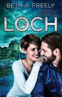 The Loch - Beth Freely A