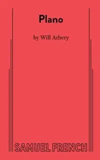 Plano - Will Arbery