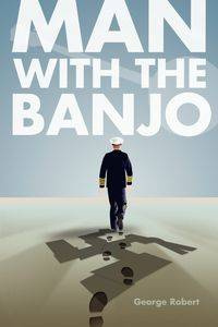 Man with the Banjo - Robert George